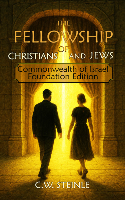 The Fellowship of Christians and Jews COIF Edition